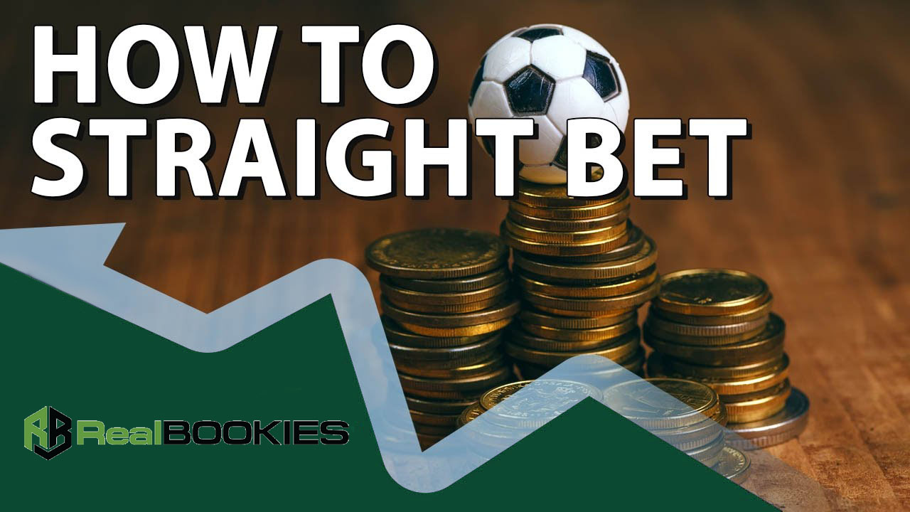 A Straight Bet Explained | Pay Per Head | RealBookies